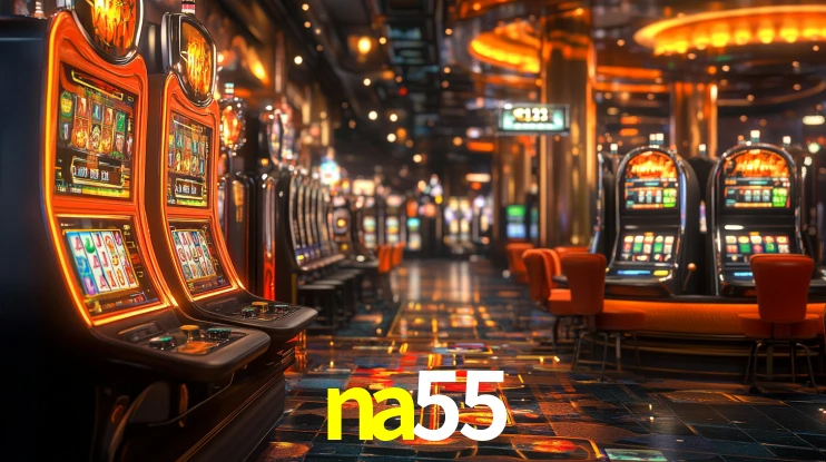 na55: Jogos de Caça-Níqueis-Altas Recompensas, Roleta-Velocidade, Blackjack-Desafios Máximos